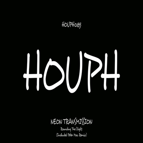 Neon Transmission - Rounding The Digits [HOUPH085]